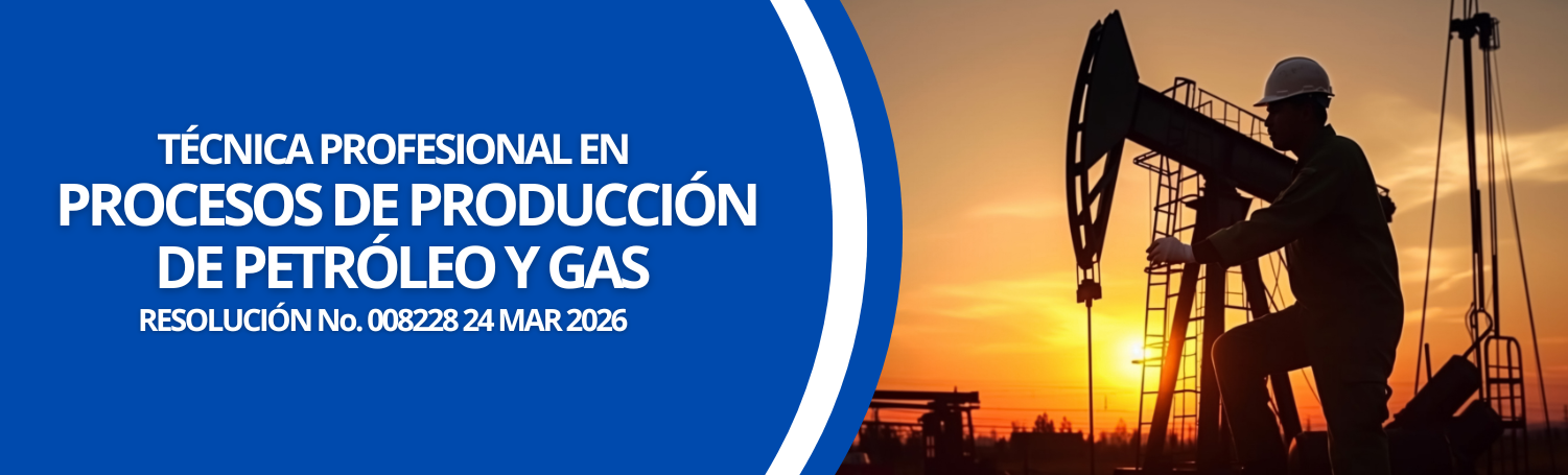 PROCESOS DE PRODUCCIÓN DE PETRÓLEO Y GAS
