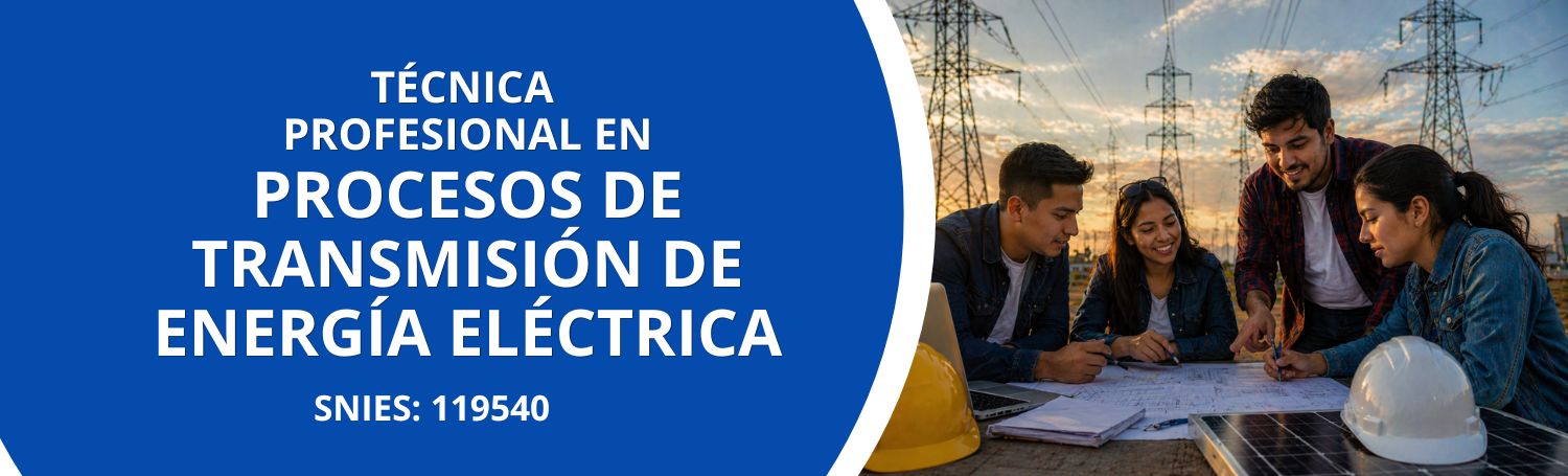TRANSMISIÓN DE ENERGÍA ELÉCTRICA